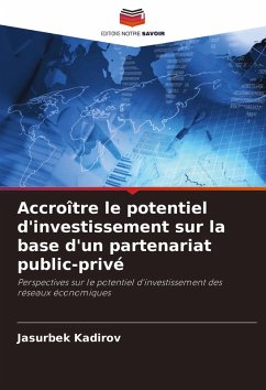 Cover Accroître le potentiel d'investissement sur la base d'un partenariat public-privé