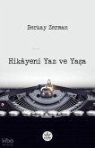 Hikayeni Yaz ve Yasa Hikayeni Yaz ve Yasa