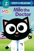 Milo the Doctor Milo the Doctor
