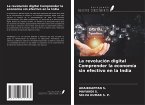 La revolución digital Comprender la economía sin efectivo en la India La revolución digital Comprender la economía sin efectivo en la India