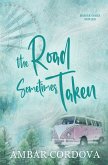 The Road Sometimes Taken Discreet Alternate Cover The Road Sometimes Taken Discreet Alternate Cover