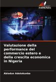 Valutazione della performance del commercio estero e della crescita economica in Nigeria