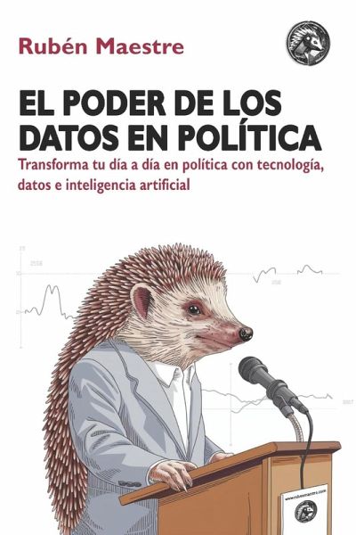 El poder de los datos en política El poder de los datos en política