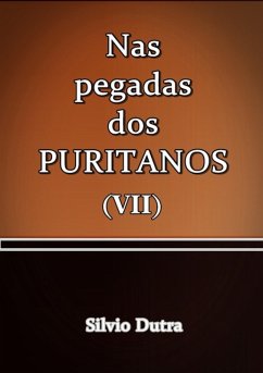 Cover Nas Pegadas Dos Puritanos Vii (eBook, ePUB)
