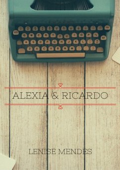 Alexia & Ricardo (eBook, ePUB) Cover Alexia & Ricardo (eBook, ePUB)