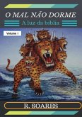 O Mal Não Dorme! (eBook, PDF)