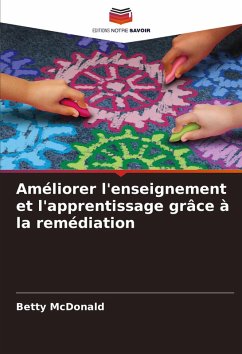 Cover Améliorer l'enseignement et l'apprentissage grâce à la remédiation