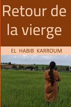 retour de la vierge - Karroum, El Habib