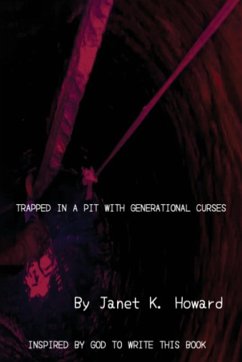 Cover Trapped In a Pit with Generational Curses