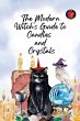 The Modern Witch's Guide to Candles and... - Bild 1