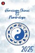 Horoscope Chinois Et Numérologie 2025 - Bild 1