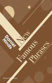 New Famous Phrases New Famous Phrases