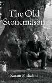 The Old Stonemason The Old Stonemason