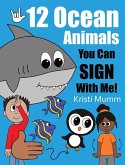 12 Ocean Animals You Can Sign With Me!