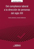Del Compliance laboral a la dirección de personas del siglo XXI