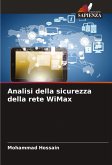 Analisi della sicurezza della rete WiMax Analisi della sicurezza della rete WiMax