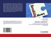 DIGITAL DISPATCH: DIGITAL DISPATCH: