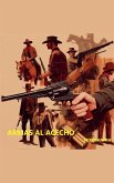 ARMAS AL ACECHO ARMAS AL ACECHO