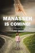 Manasseh Is Coming! - Bild 1