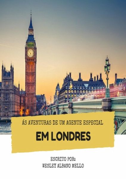 Ás Aventuras De Um Agente Especial (eBook, PDF) Ás Aventuras De Um Agente Especial (eBook, PDF)