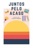 Juntos Pelo Acaso (eBook, ePUB)