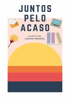 Juntos Pelo Acaso (eBook, ePUB) - Mendes, Lenise