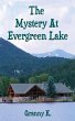 The Mystery At Evergreen Lake - Bild 1