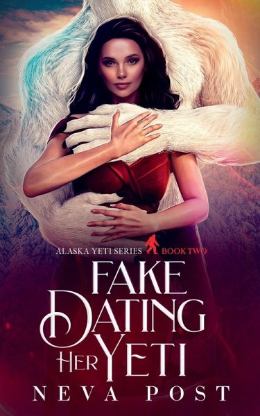 Fake Dating Her Yeti