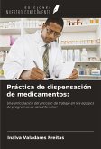 Práctica de dispensación de medicamentos: