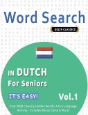 WORD SEARCH IN DUTCH FOR SENIORS - IT'S EASY! VOL.1 - DELTA CLASSICS - FIND 2000 CLEVERLY HIDDEN WORDS