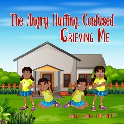 The Angry, Hurting, Confused, Grieving ME - Carter, Carla L