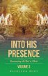 Into His Presence, Volume 3 - Bild 1