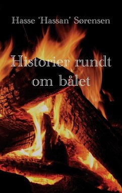 Historier rundt om bålet - Sørensen, Hassan