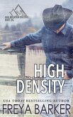 High Density High Density