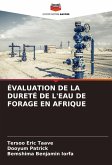 ÉVALUATION DE LA DURETÉ DE L'EAU DE FORAGE EN AFRIQUE