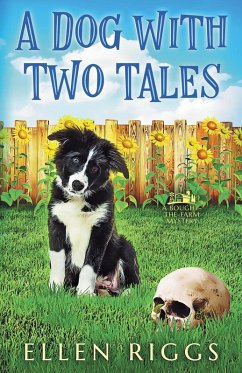 A Dog with Two Tales - Riggs, Ellen