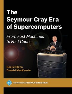Cover The Seymour Cray Era of Supercomputers