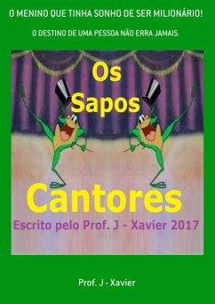 Cover O Menino Que Tinha Sonho De Ser Milionário! (eBook, PDF)
