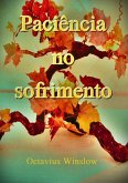 Paciência No Sofrimento (eBook, ePUB)