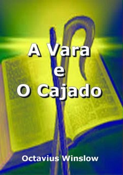 Cover A Vara E O Cajado (eBook, ePUB)