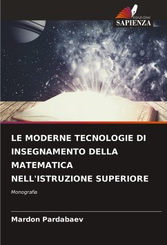 Cover LE MODERNE TECNOLOGIE DI INSEGNAMENTO DELLA MATEMATICA NELL'ISTRUZIONE SUPERIORE