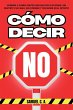 CÓMO DECIR NO - Bild 1
