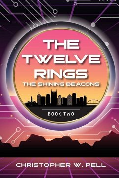 The Twelve Rings - Pell, Christopher W