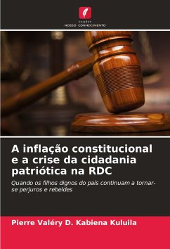 A inflação constitucional e a crise da cidadania patriótica na RDC Cover A inflação constitucional e a crise da cidadania patriótica na RDC