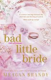 Bad Little Bride Bad Little Bride