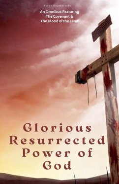 Glorious Resurrected Power of God - Engelbrecht, Riaan