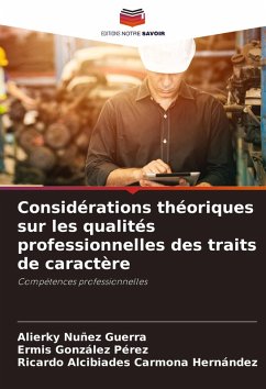 Cover Considérations théoriques sur les qualités professionnelles des traits de caractère