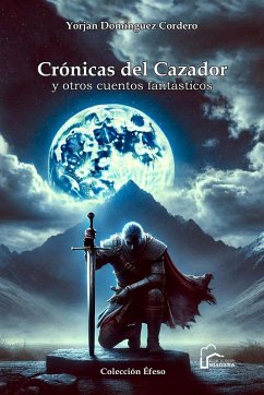 Cover Crõnicas del cazador y otros cuentos fantãsticos