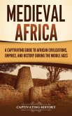 Medieval Africa Medieval Africa
