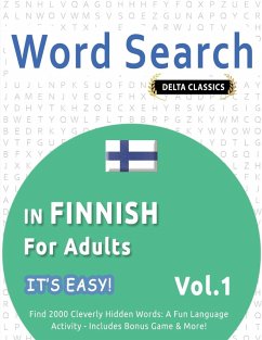 Cover WORD SEARCH IN FINNISH FOR ADULTS - IT'S EASY! VOL.1 - DELTA CLASSICS - FIND 2000 CLEVERLY HIDDEN WORDS